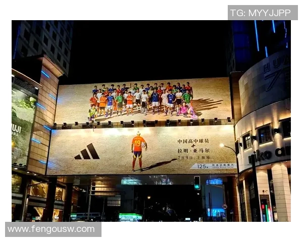 足球球星代言中国广告引发体育商业与文化深度融合热潮